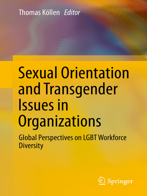 Book jacket for Sexual orientation and transgender issues in organizations : global perspectives on LGBT workforce diversity